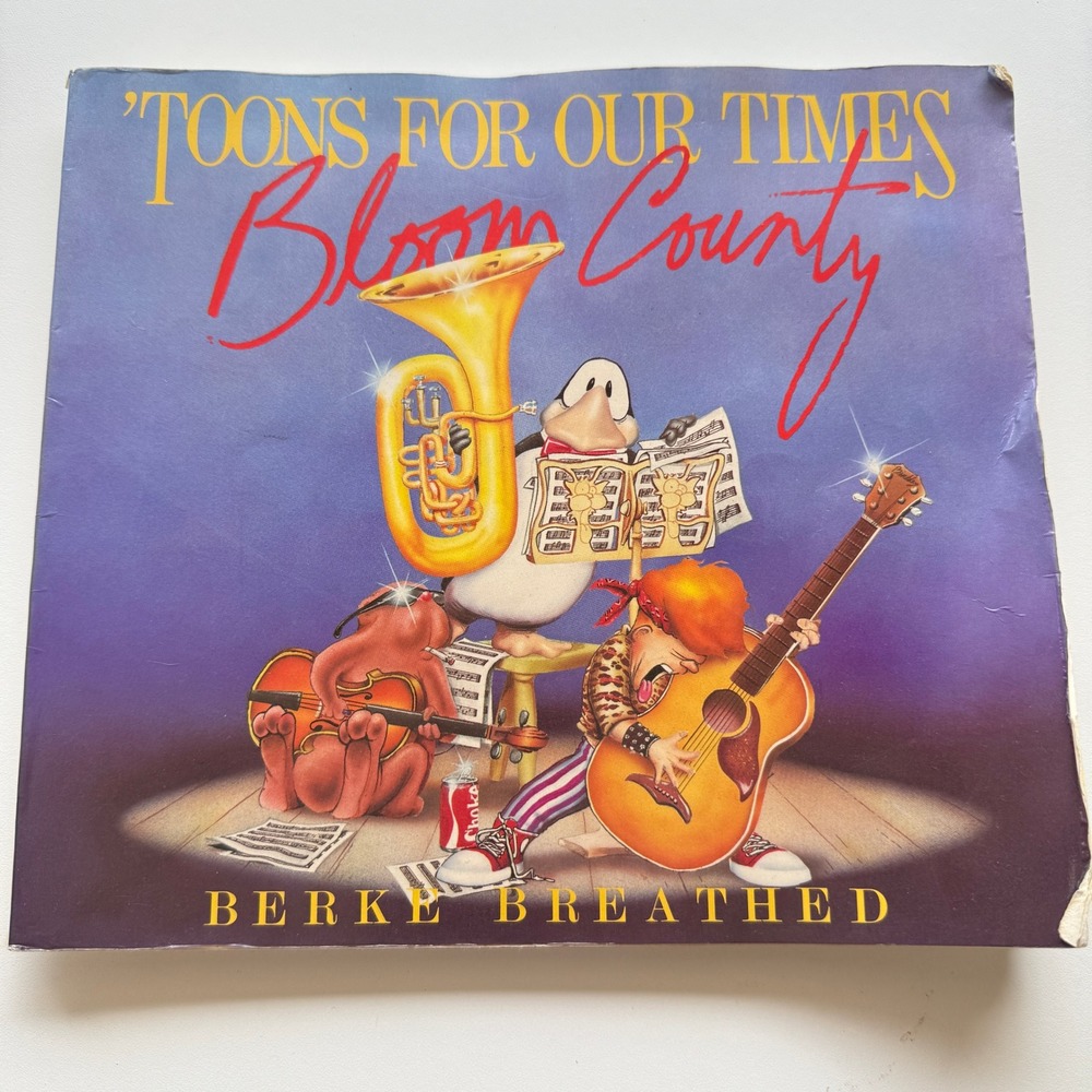 Toons For Our Times Bloom County Berke Breathed 1984 Vintage Comic Strip Book